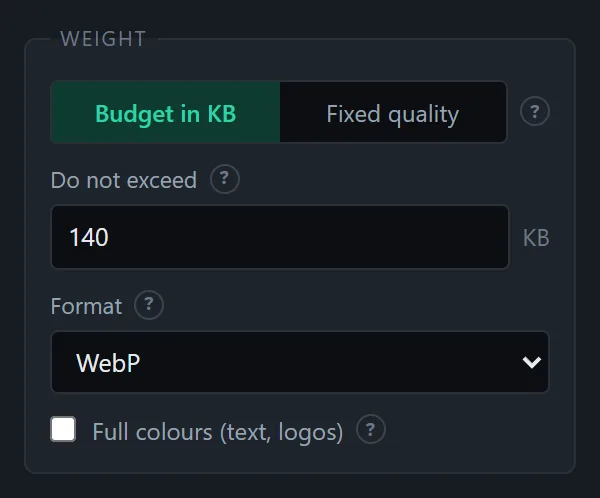 The weight setting: a ceiling in kilobytes, the choice between budget and fixed quality, and the output format.